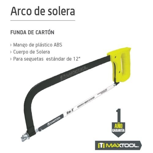 Arco para segueta de solera de 12", Maxtool - FERRETERÍA WITZI