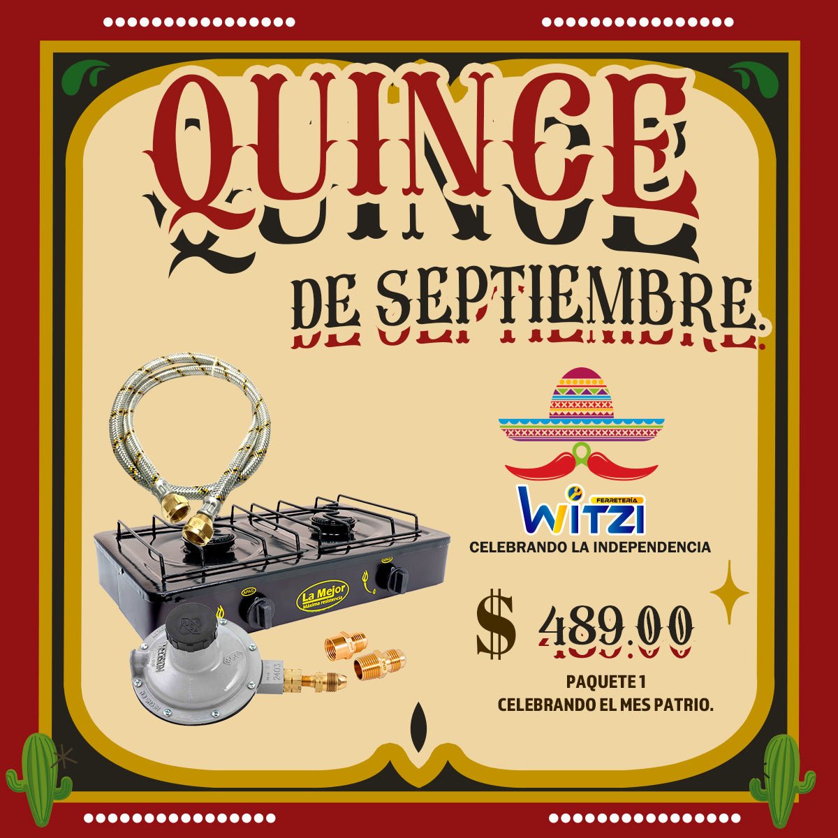SUPER PROMOCIÓN PATRIA, KIT DE ESTUFA Y ACCESORIOS - FERRETERÍA WITZI