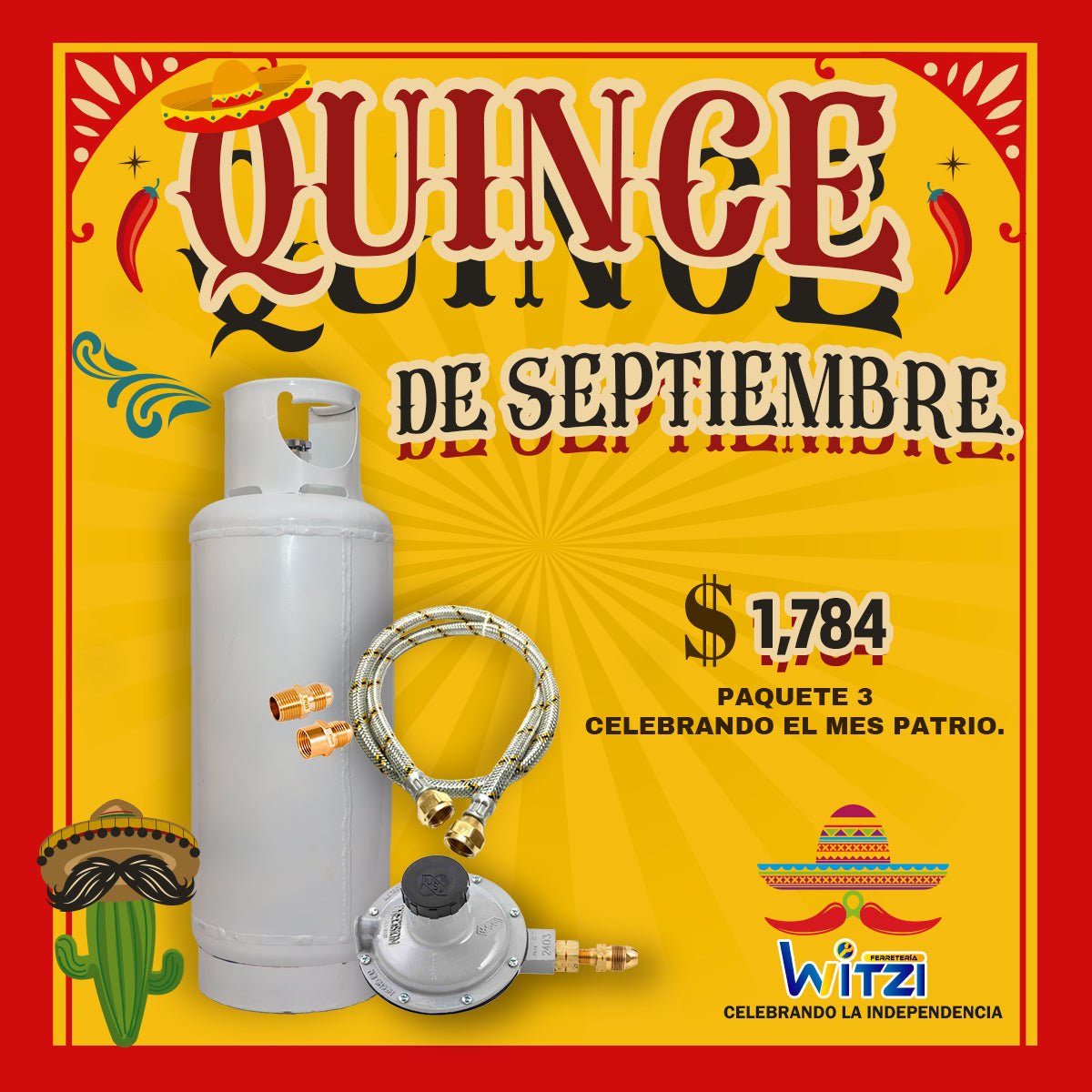 SUPER PROMOCIÓN PATRIA, KIT DE TANQUE GAS Y ACCESORIOS. - FERRETERÍA WITZI