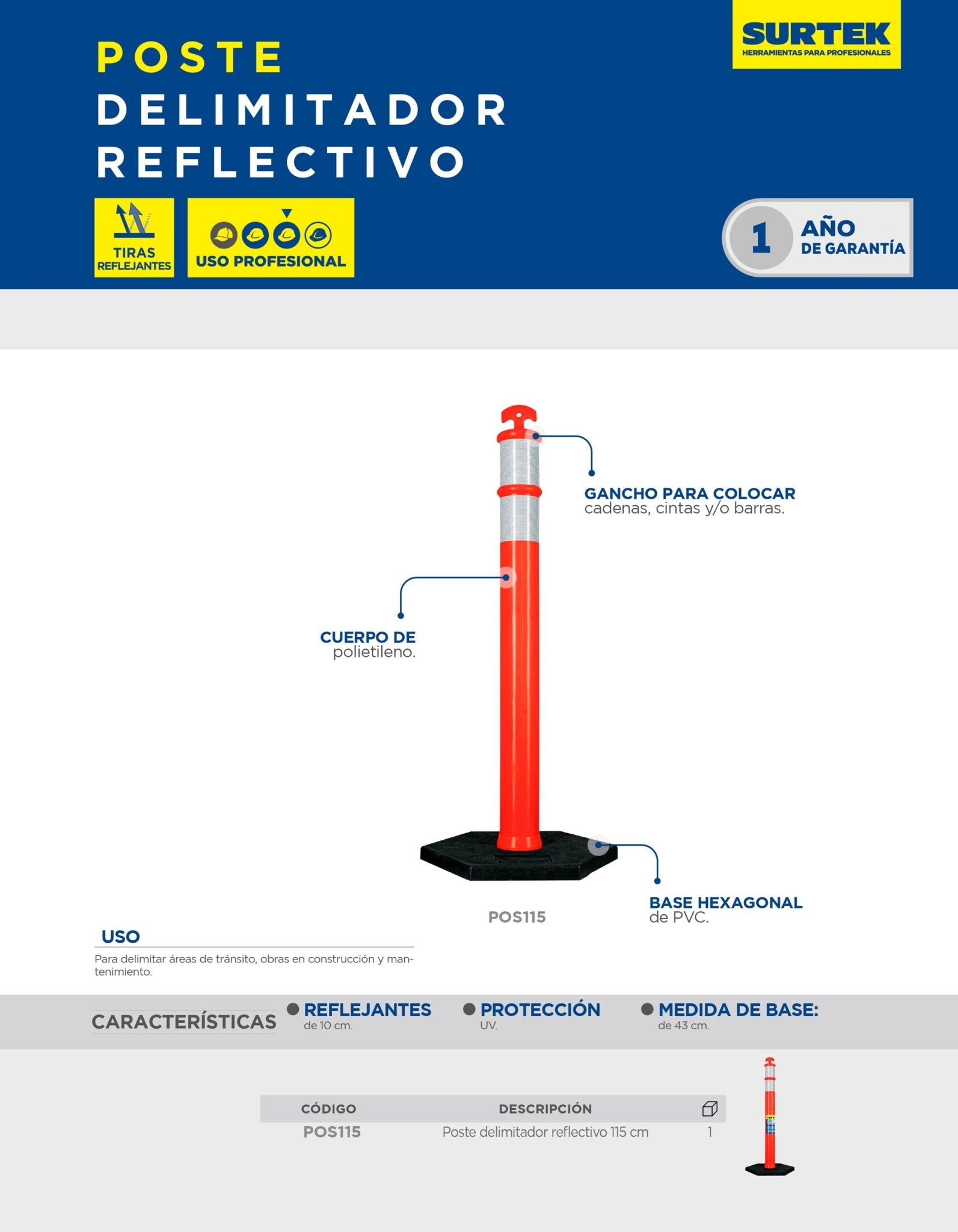 Poste delimitador con base y reflejante, 115 cm Surtek - FERRETERÍA WITZI